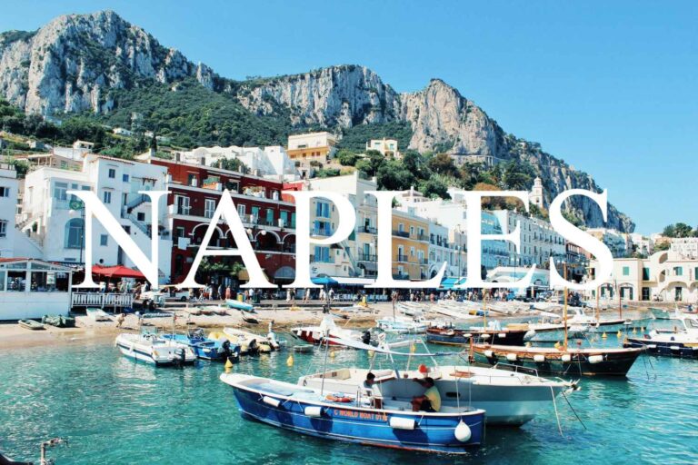 Discover Naples: A Complete Guide to the Best Places to Visit, From Ancient Ruins to Scenic Spots