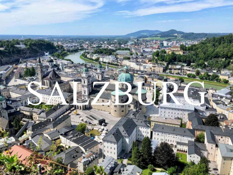 Top 10 Must-Visit Places in Salzburg, Best Time to Go and Travel Tips